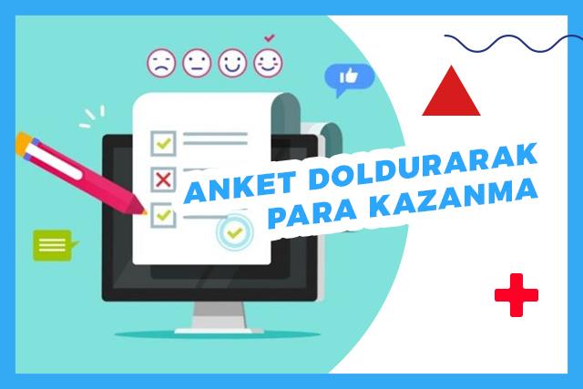Anket Doldurarak İnternetten Para Kazanma