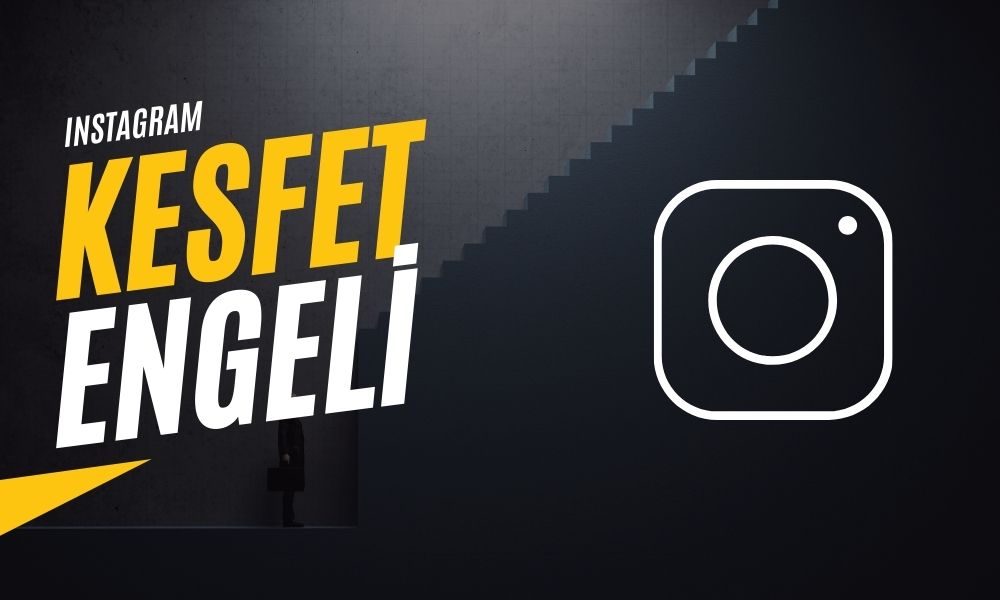 Instagram Keşfet Engeli ve Shadow Ban Nasıl Kaldırılır? (2025 Güncel Rehber)